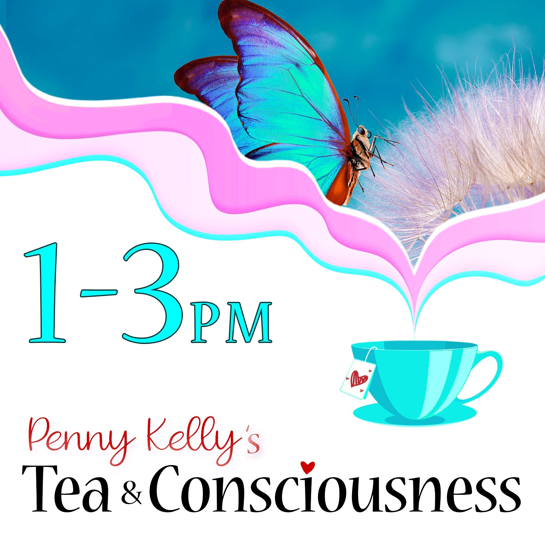 Tea | Wednesday, 07 June 2023 @ 1-3 pm ET