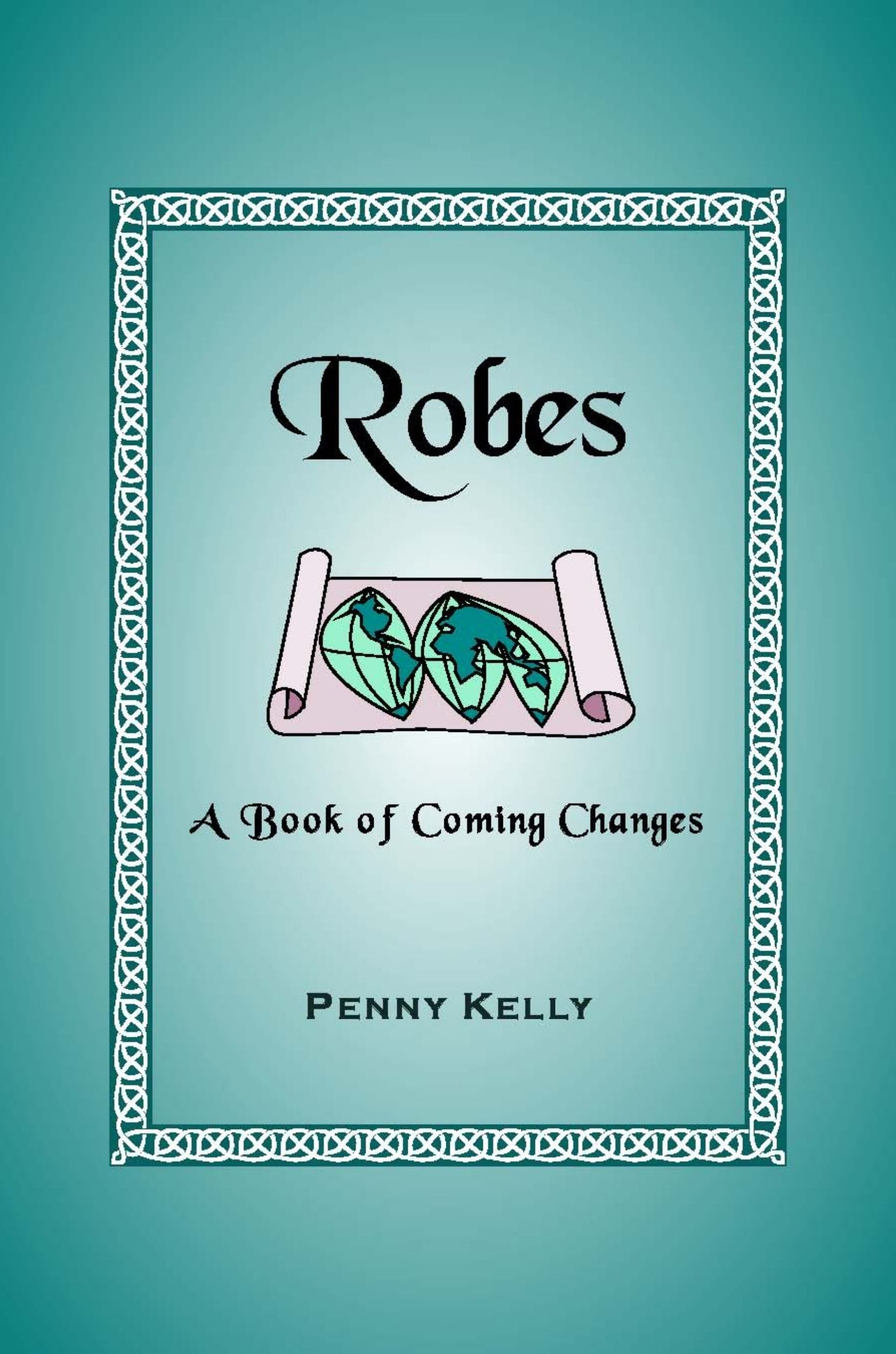 Robes - A Book of Coming Changes (EBOOK - PDF) (BFT)