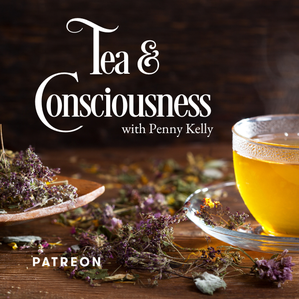 Tea | PATREON! Mar 27 2024, 1pm EST
